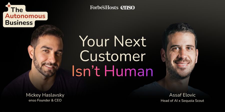Your Next Customer Isn't Human